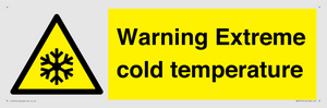 Warning Extreme cold temperature